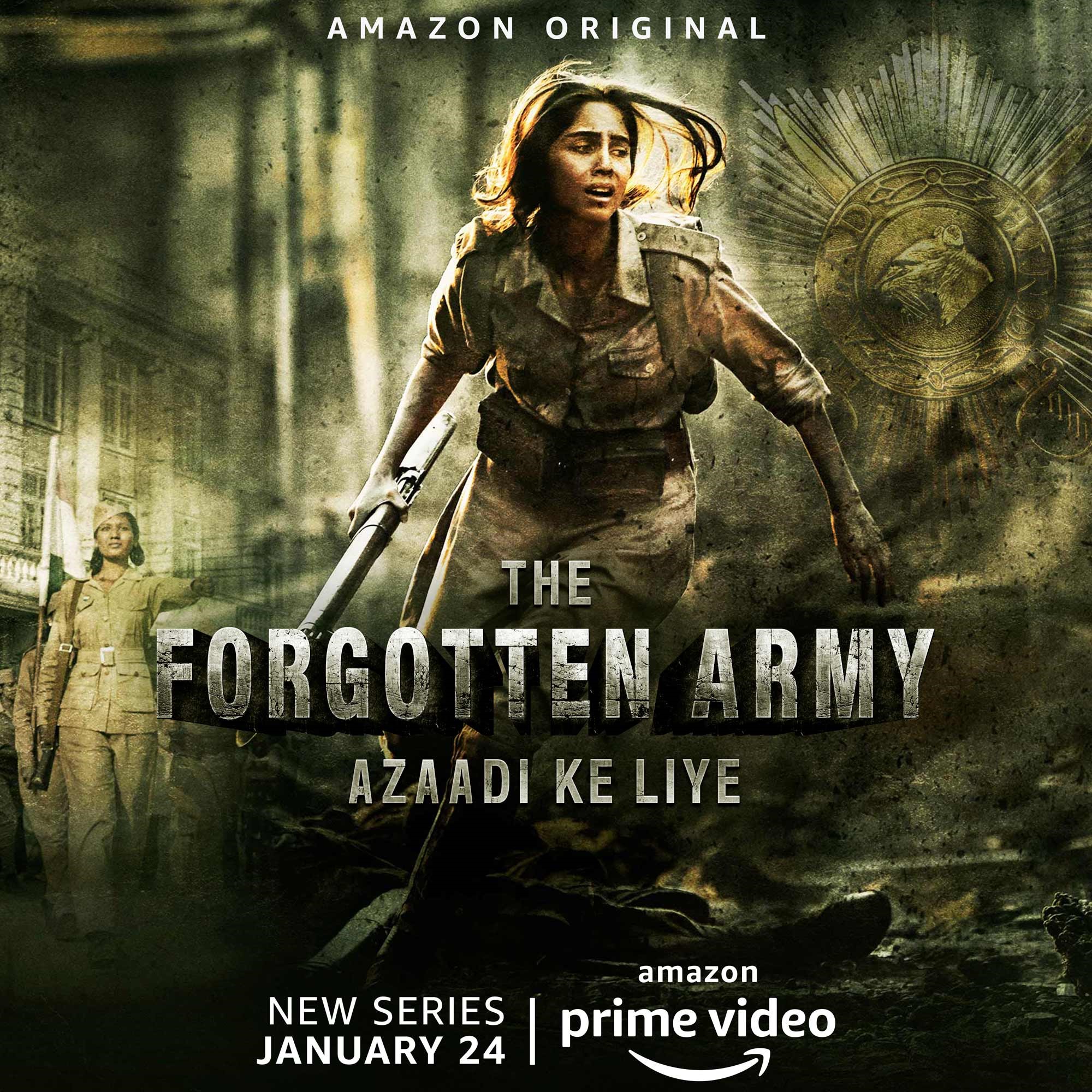 The Forgotten Army-Azaadi Ke Liye Poster