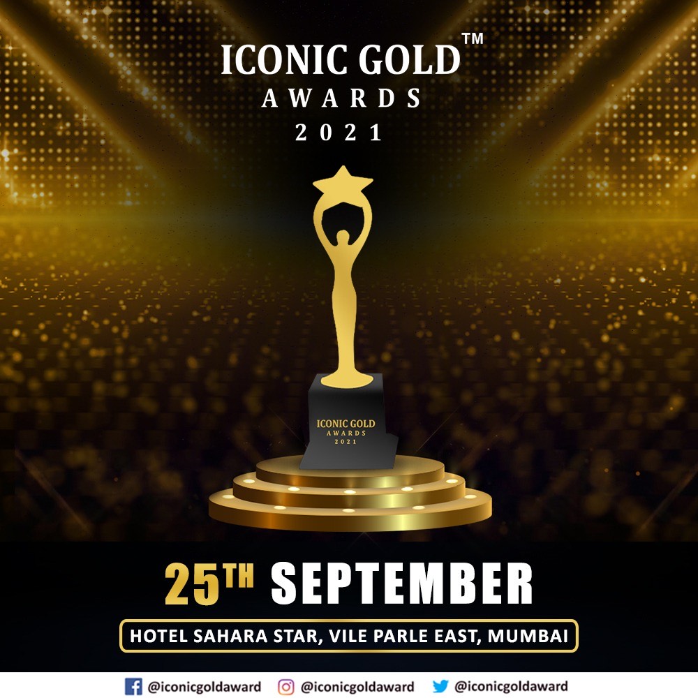 The Most prestigious show “Iconic Gold Awards 2021” happening in Mumbai