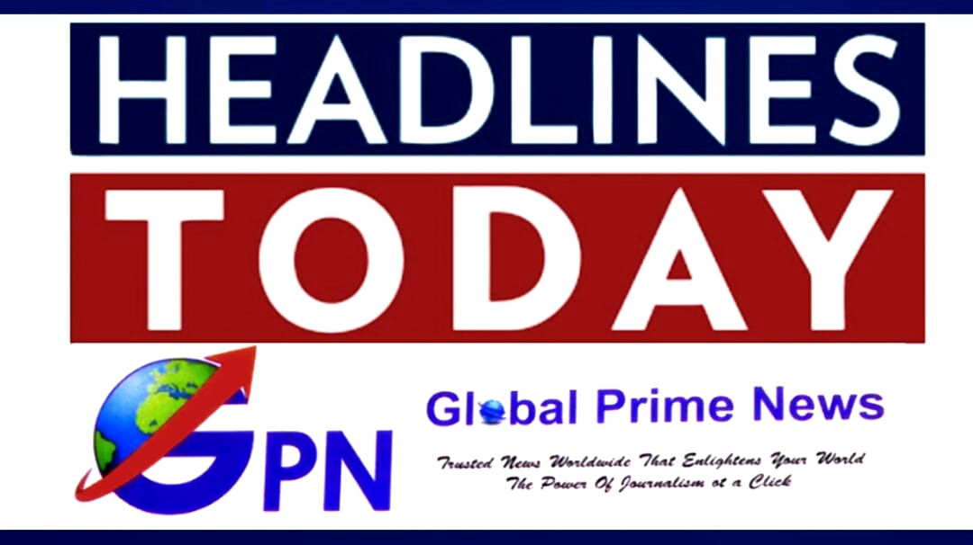 GPN TODAY’S TOP NEWS, MONDAY 7th NOVEMBER, 2022 (BREAKING NEWS