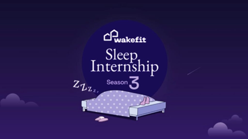 The Wakefit Sleep Internship Season 3 Unveils Names Of 12 Interns Who Have Bagged The Dream Job